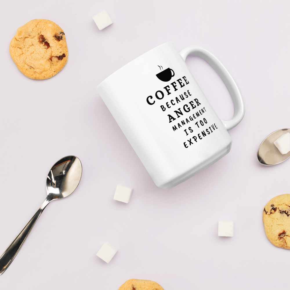 Unique Coffee Mug for Coffee Lovers, Funny Inspirational Coffee Mug, Coffee Because Anger Management is too Expensive, Motivational Quote Ceramic Cup White Christmas Gifts Funny Quote Coffee Mug for Friend Co-worker, 11/15 Oz